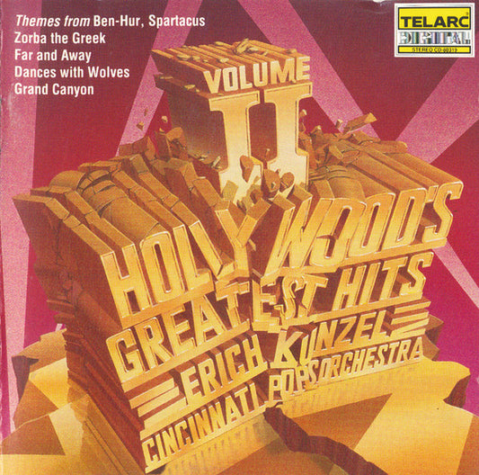HOLLYWOOD'S GREATEST HITS VOL. 2 - Erich Kunzel, Cincinnati Pops