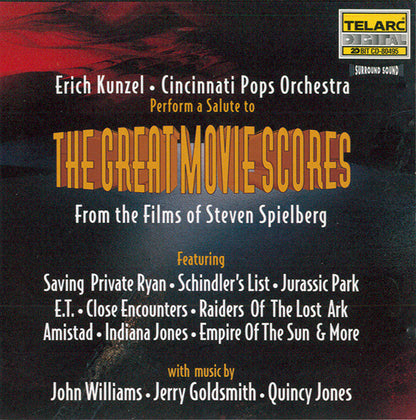 THE GREAT MOVIE SCORES FROM THE FILMS OF STEVEN SPIELBERG - Erich Kunzel, Cincinnati Pops