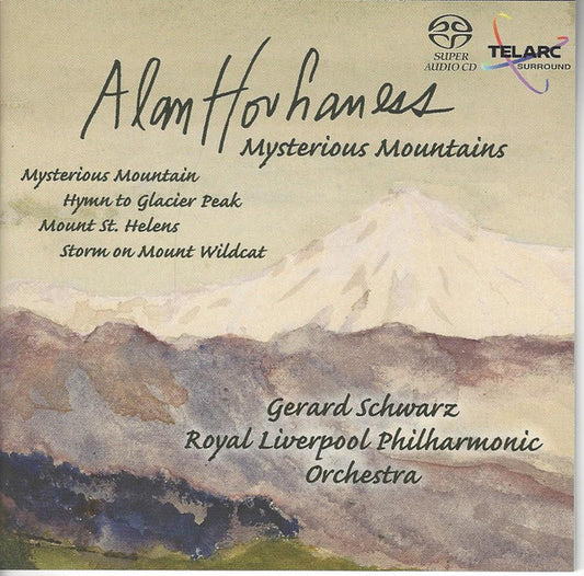 HOVHANESS: MYSTERIOUS MOUNTAINS - Gerard Schwarz, Royal Liverpool Symphony Orchestra