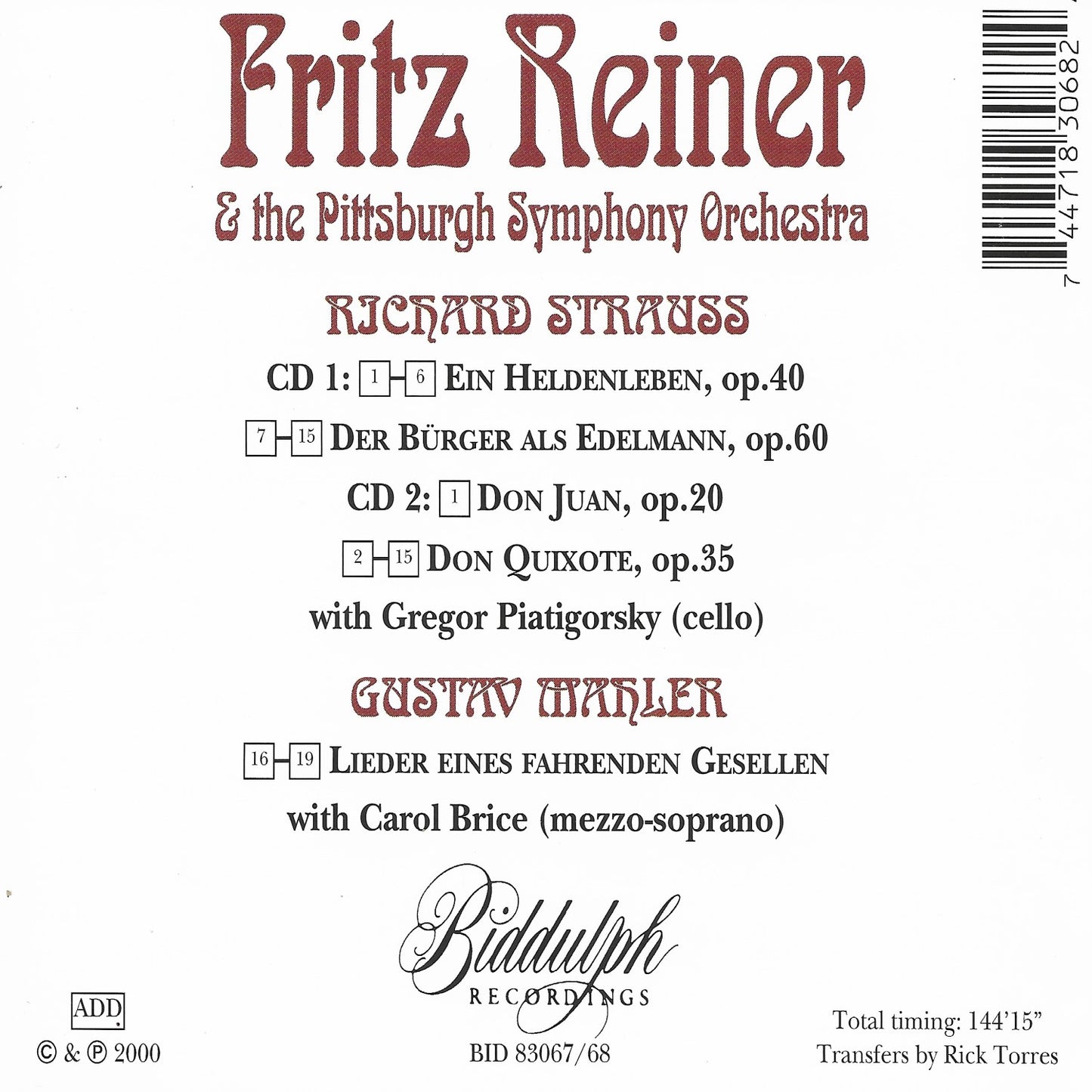 FRITZ REINER CONDUCTS RICHARD STRAUSS and GUSTAV MAHLER - PITTSBURGH SYMPHONY, GREGOR PIATIGORSKY, CAROL BRICE (2 CDs)