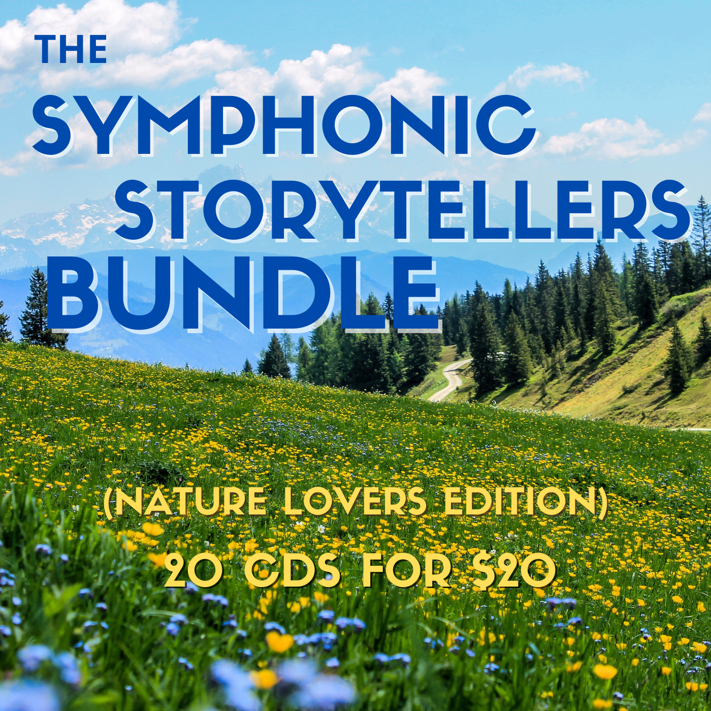 THE SYMPHONIC STORYTELLERS BUNDLE (NATURE LOVERS EDITION)