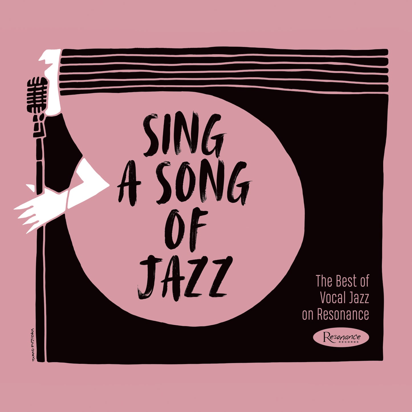 Sing A Song Of Jazz: The Best Of Vocal Jazz on Resonance Records