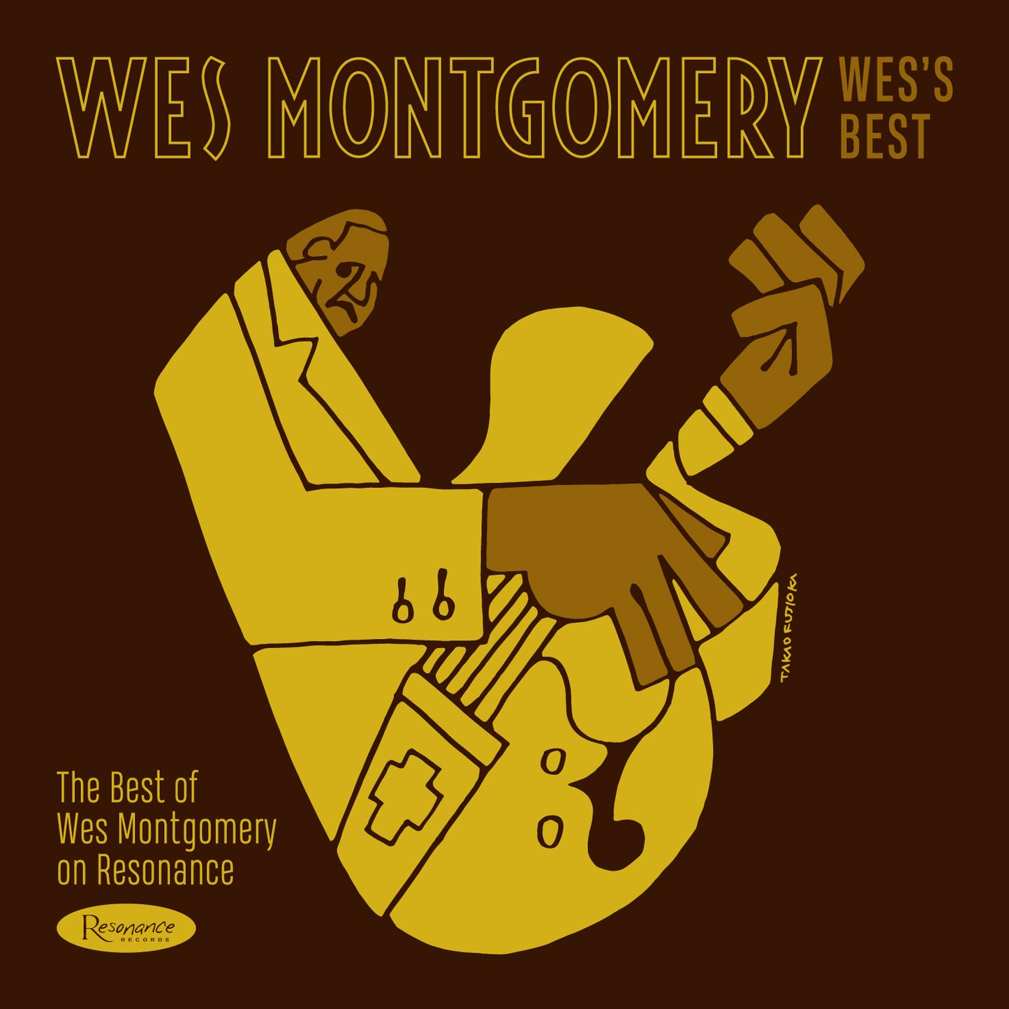 WES MONTGOMERY: Wes's Best: The Best of Wes Montgomery on Resonance