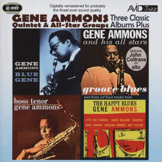 GENE AMMONS: THREE CLASSIC ALBUMS PLUS (GROOVE BLUES / BOSS TENOR / BLUE GENE) (2CD)