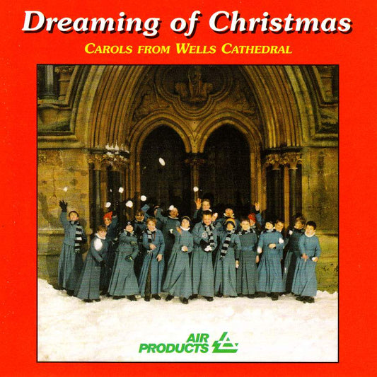Dreaming of Christmas: Carols from Wells Cathedral, Malcolm Archer
