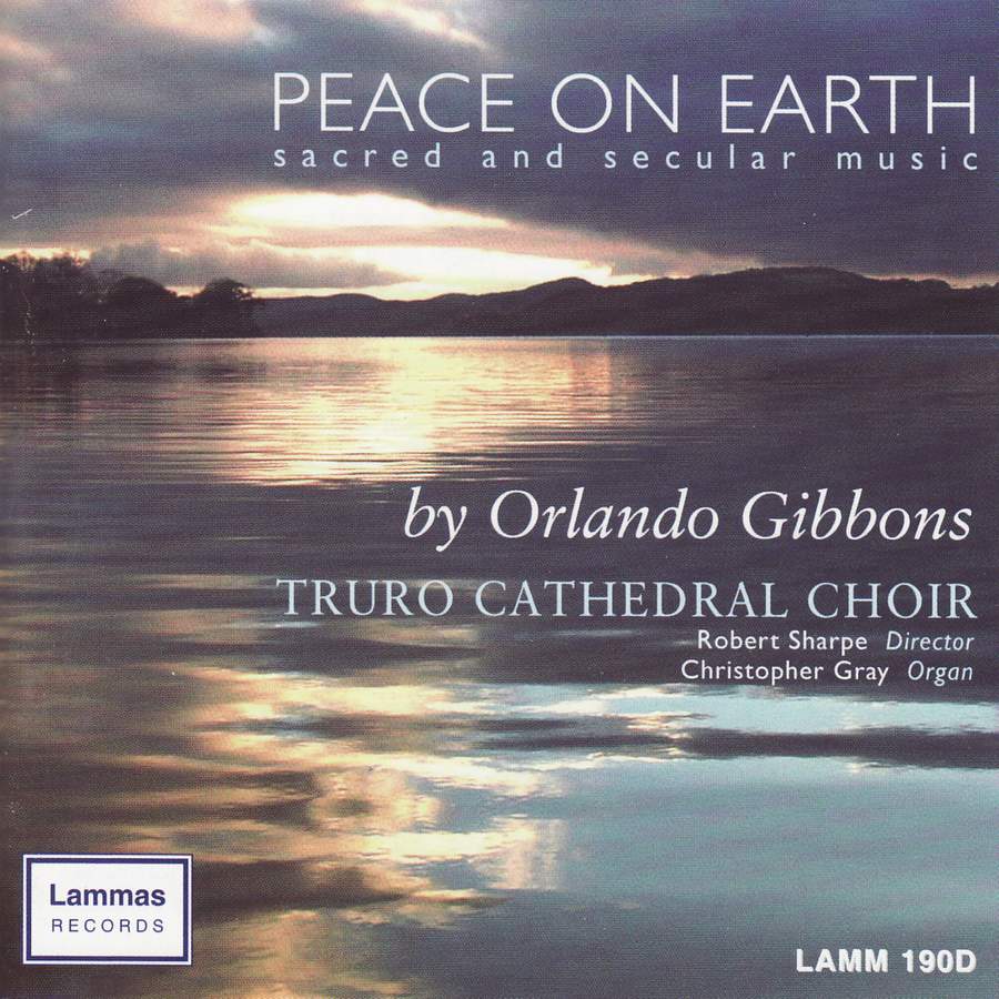Peace on Earth - Truro Cathedral Choir, Christopher Gray, Robert Sharpe