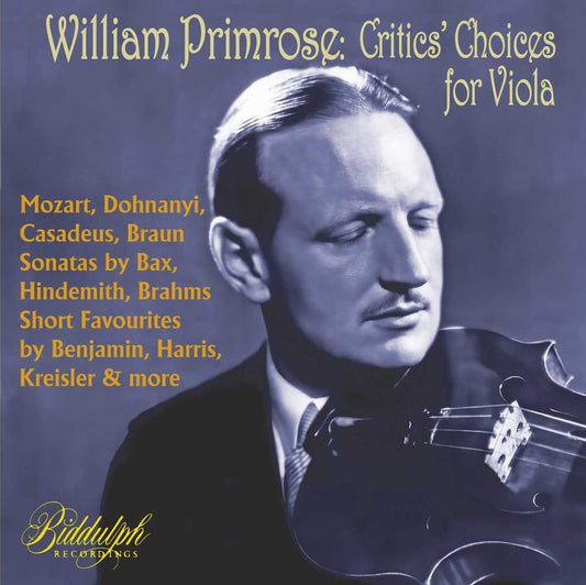 WILLIAM PRIMROSE: CRITICS' CHOICE FOR VIOLA (3 CDs)