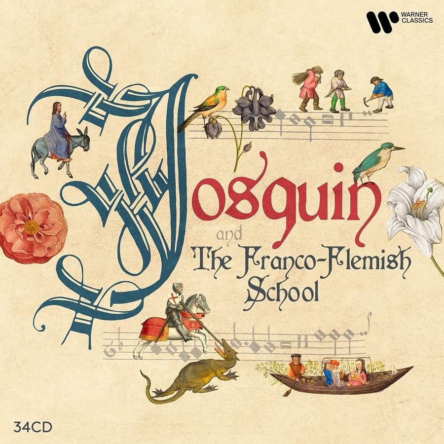 Josquin & the Franco-Flemish School (34 CD)