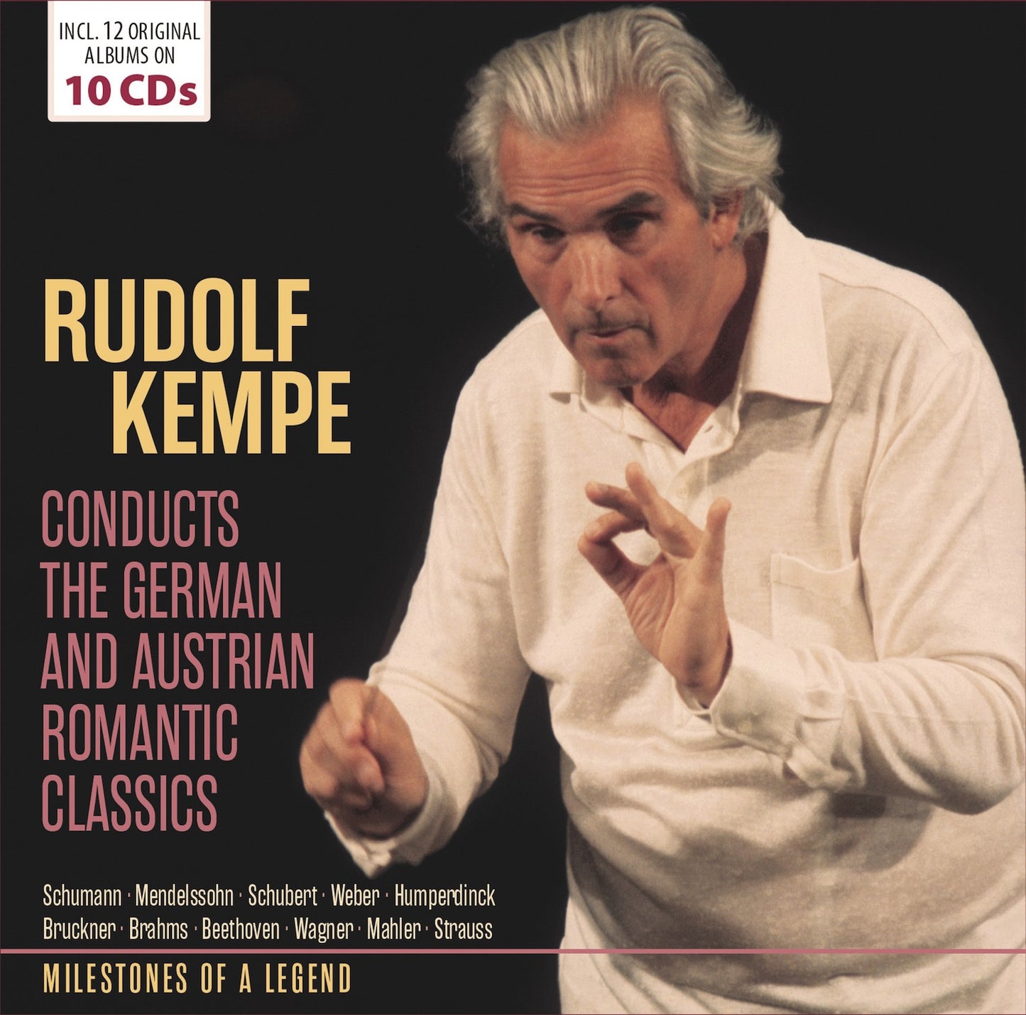 RUDOLF KEMPE CONDUCTS THE GERMAN AND AUSTRIAN ROMANTIC CLASSICS (10 CDS)