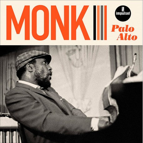 THELONIOUS MONK: PALO ALTO