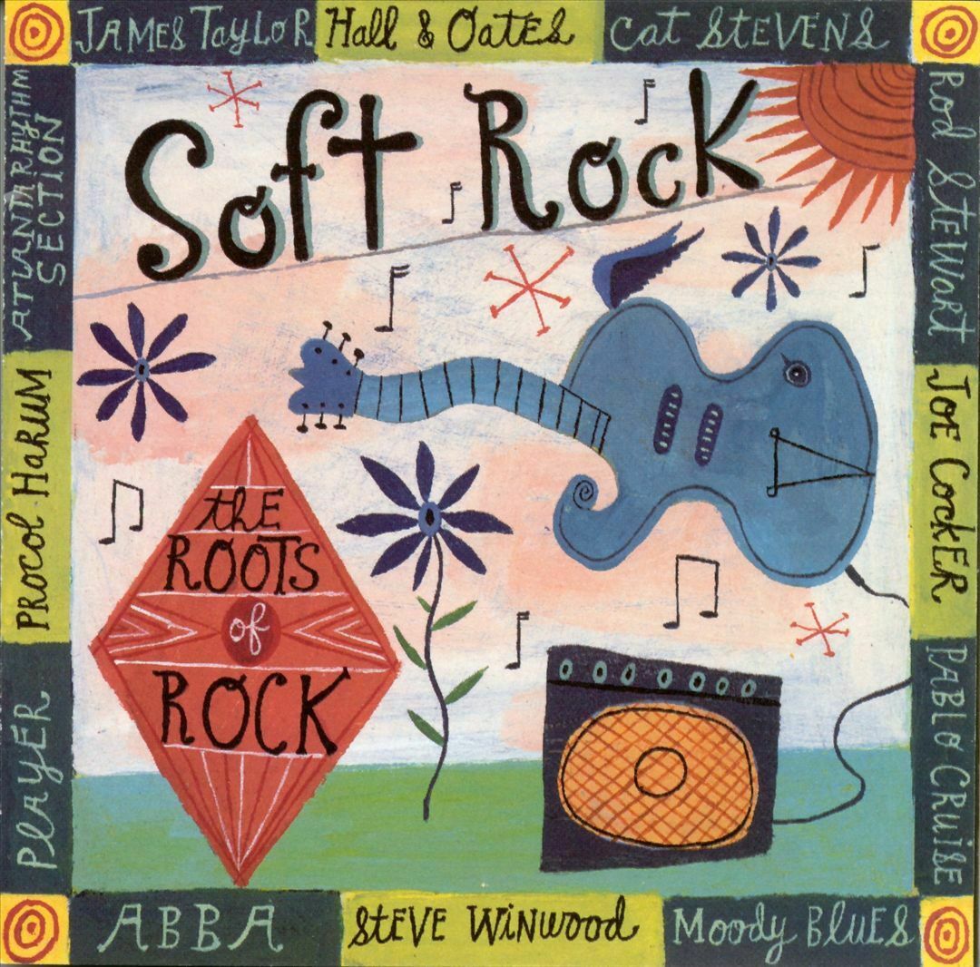 ROOTS OF ROCK: SOFT ROCK: James Taylor, Rod Stewart, Cat Stevens, Moody Blues, Procol Harum...