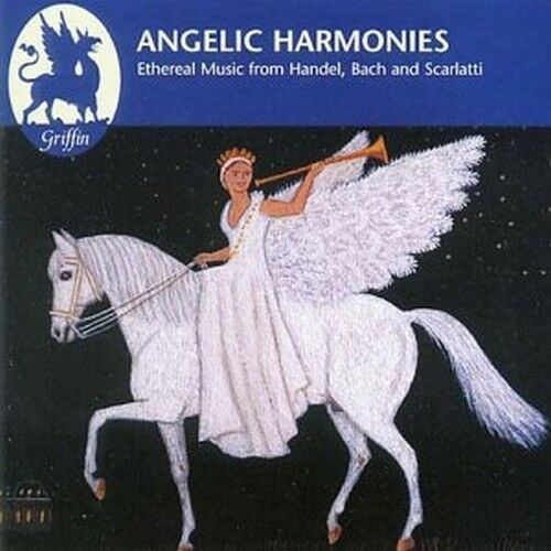 ANGELIC HARMONIES - SOPRANO AND TRUMPET DUETS BY BACH, HANDEL & SCARLATTI