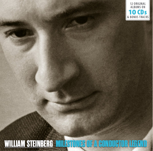 William Steinberg: Milestones of a Conductor Legend (10 CDs)