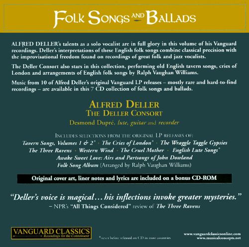 ALFRED DELLER: COMPLETE VANGUARD CLASSICS RECORDINGS, VOLUME 1 - FOLK SONGS AND BALLADS (7 CDS)