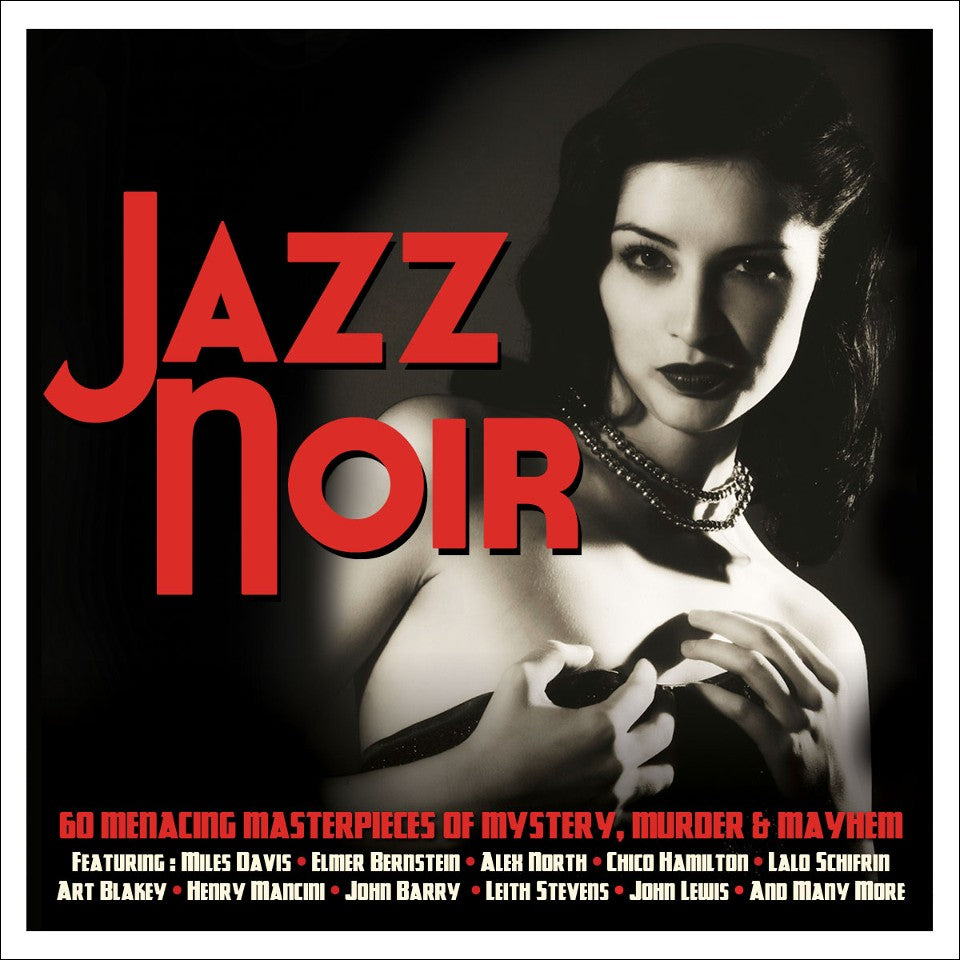JAZZ NOIR - MENACING MASTERPIECES OF MURDER AND MYSTERY (3 CDS)