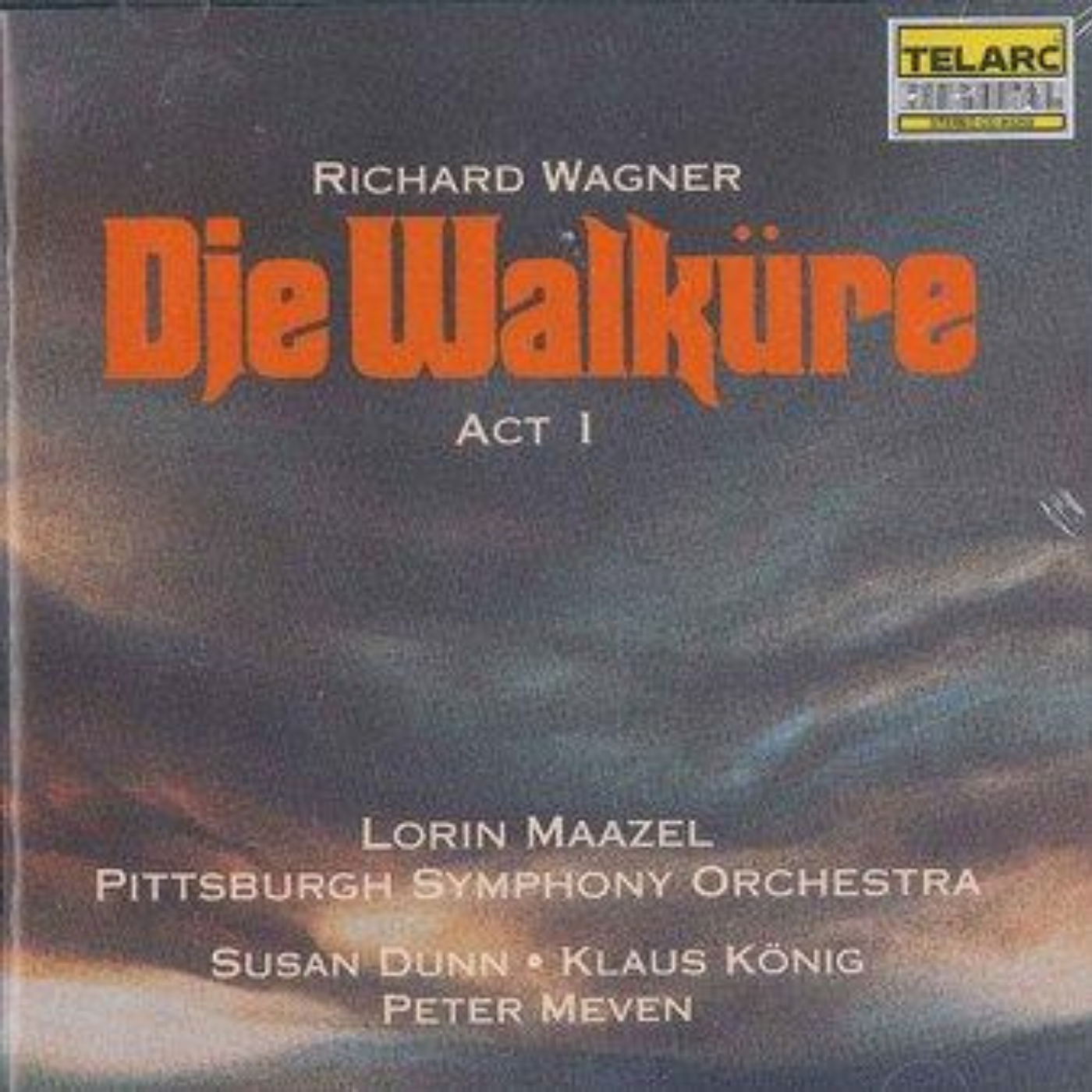 WAGNER: DIE WALKURE, ACT I - Maazel, Dunn, Konig, Pittsburgh Symphony
