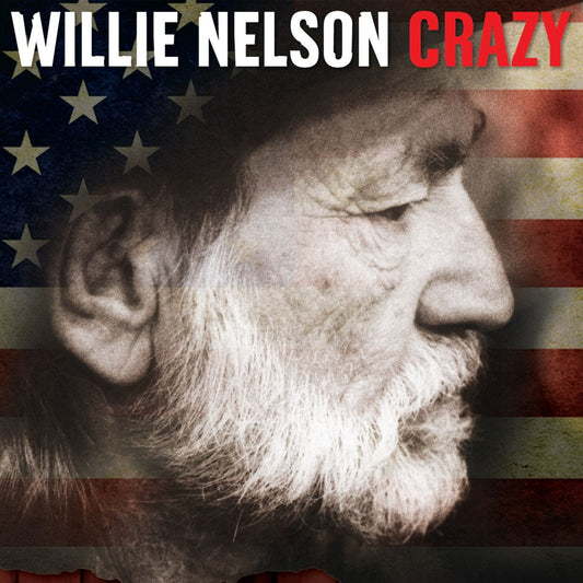WILLIE NELSON: Crazy (2 CDS)